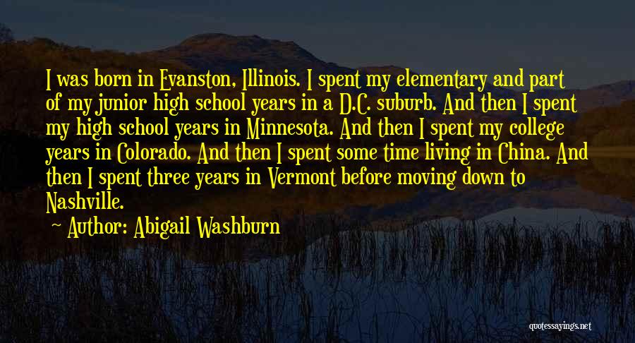 China Illinois Quotes By Abigail Washburn