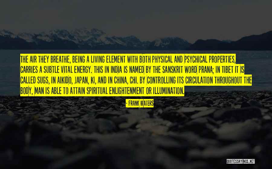 China Man Quotes By Frank Waters