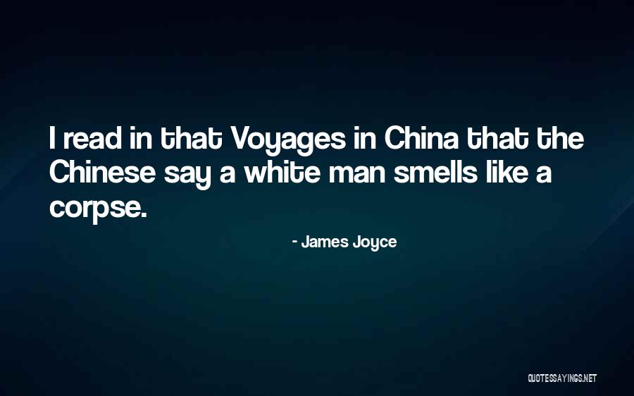 China Man Quotes By James Joyce