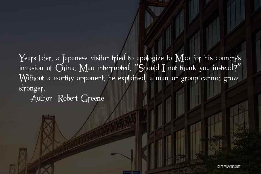China Man Quotes By Robert Greene