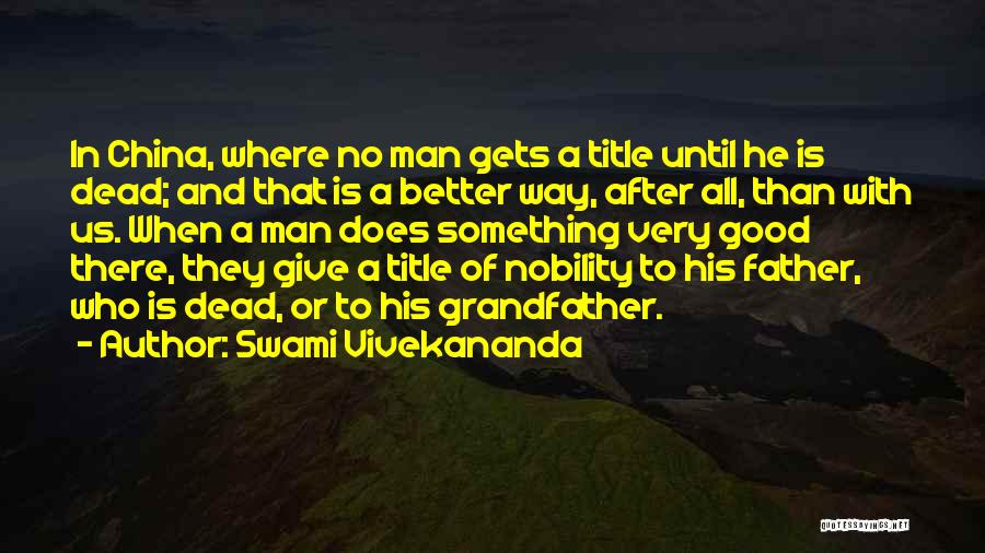 China Man Quotes By Swami Vivekananda