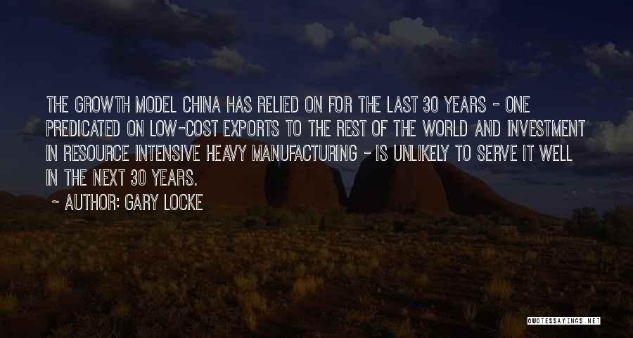 China Manufacturing Quotes By Gary Locke