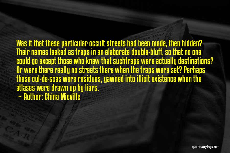 China Mieville Quotes 1316967