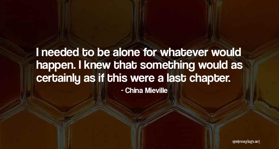 China Mieville Quotes 1525092