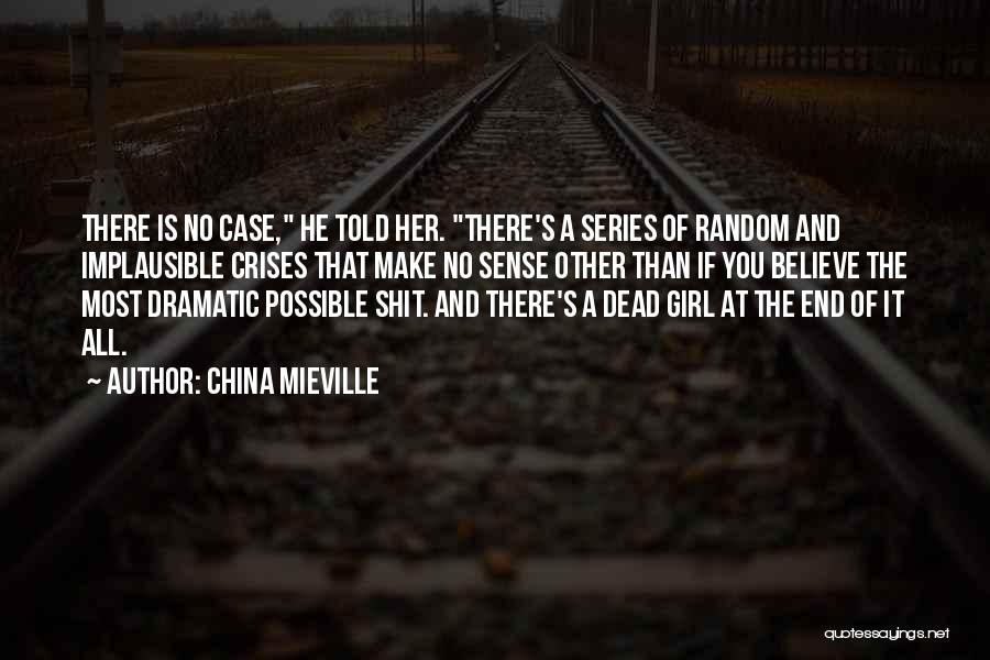 China Mieville Quotes 967204