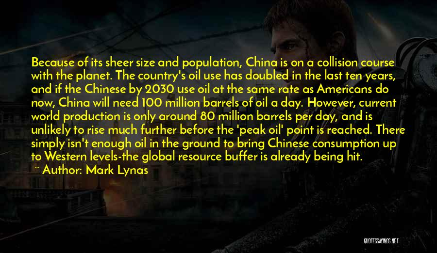 China Population Quotes By Mark Lynas