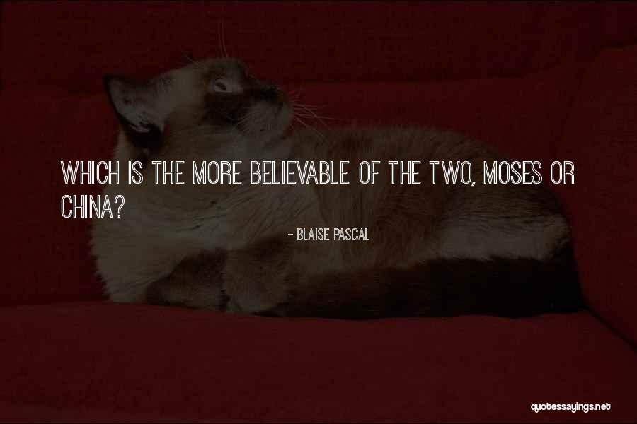 China Quotes By Blaise Pascal China Quotes By Blaise Pascal