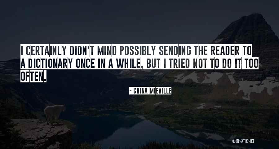 China Quotes By China Mieville