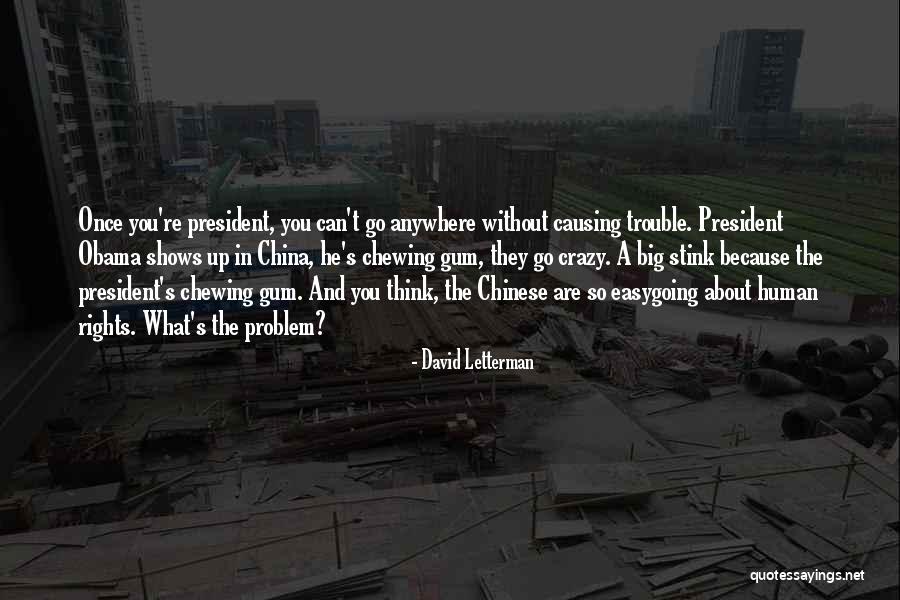 China Quotes By David Letterman