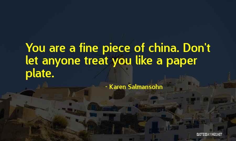 China Quotes By Karen Salmansohn