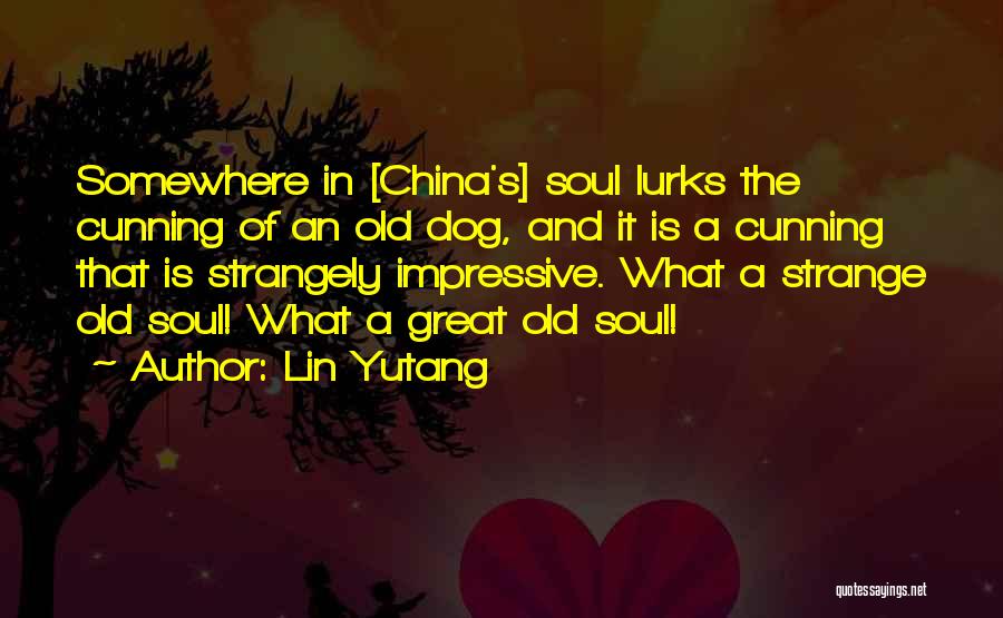 China Quotes By Lin Yutang