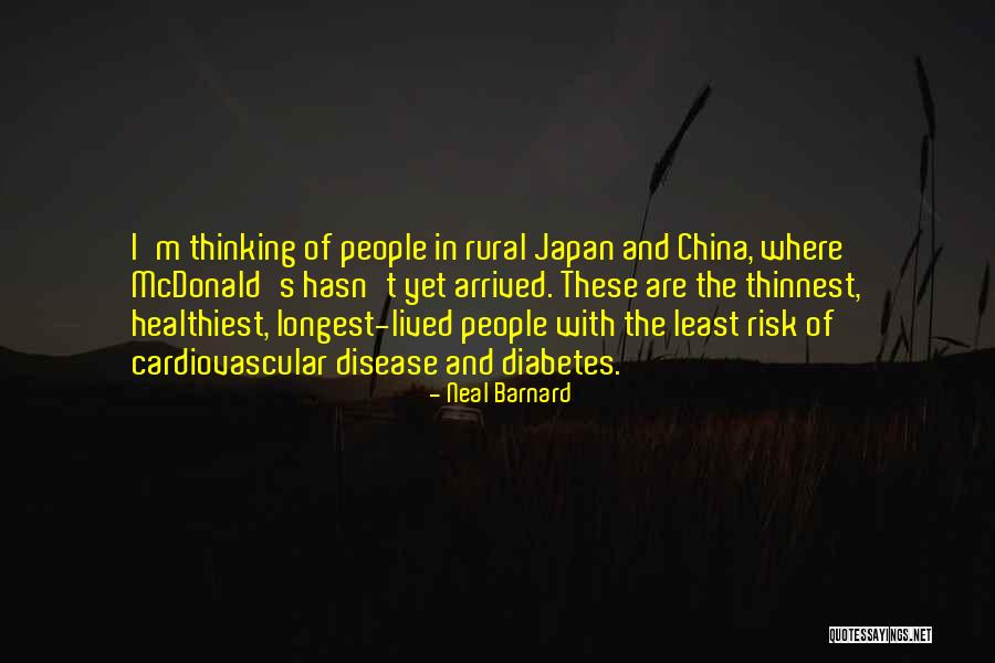 China Quotes By Neal Barnard