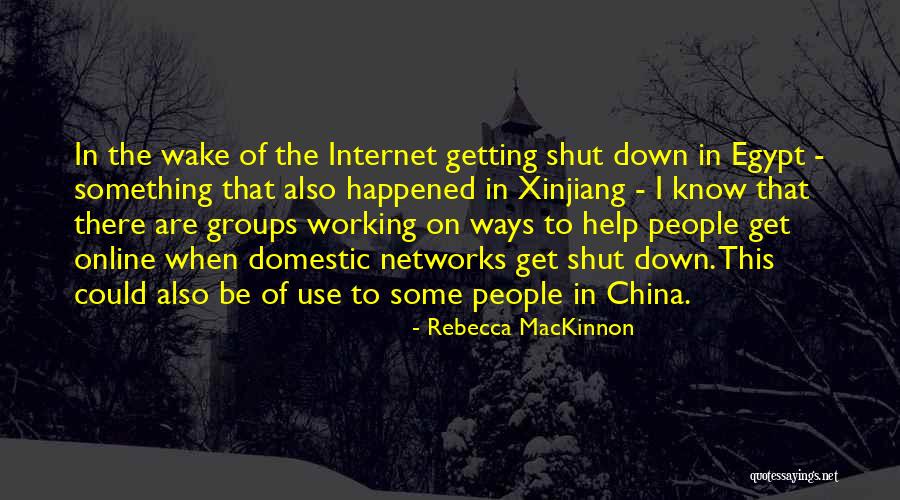 China Quotes By Rebecca MacKinnon China Quotes By Rebecca MacKinnon