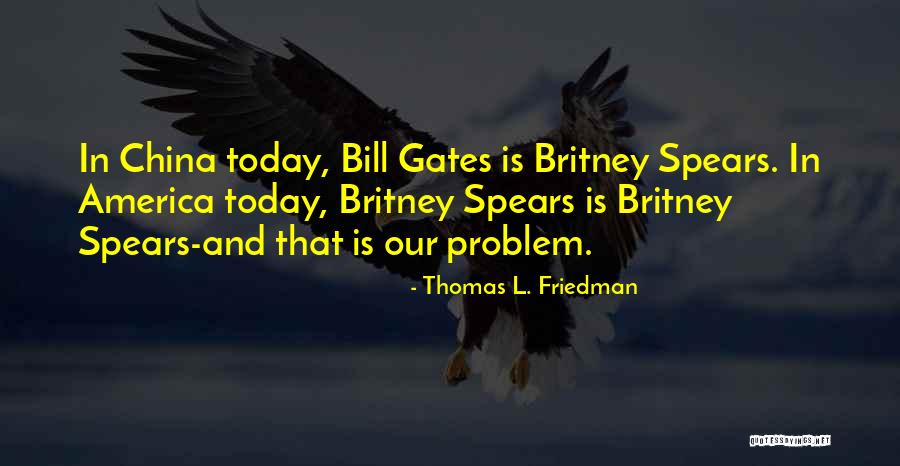 China Quotes By Thomas L. Friedman