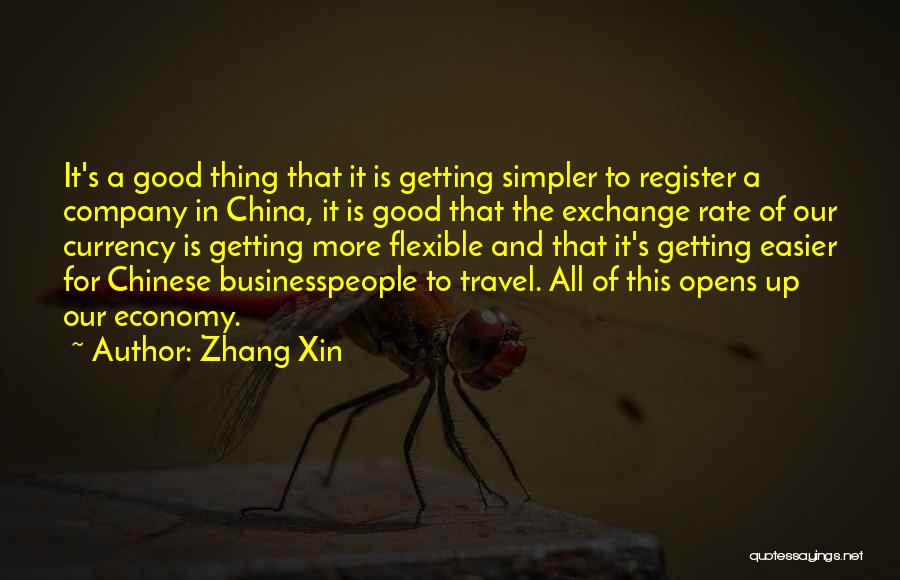 China Travel Quotes By Zhang Xin