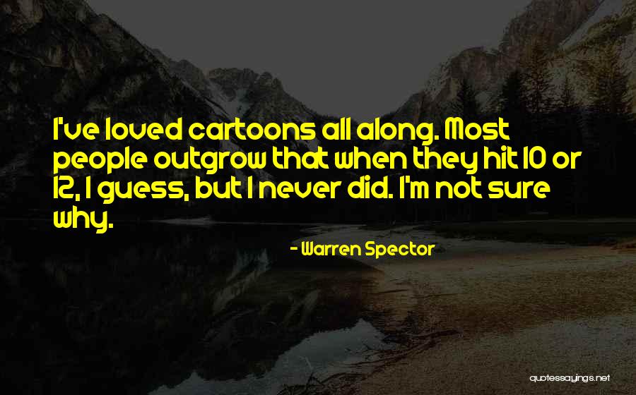China00howdy Quotes By Warren Spector China00howdy Quotes By Warren Spector