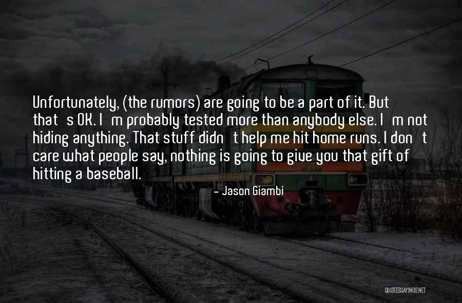 Chinahandys Quotes By Jason Giambi Chinahandys Quotes By Jason Giambi