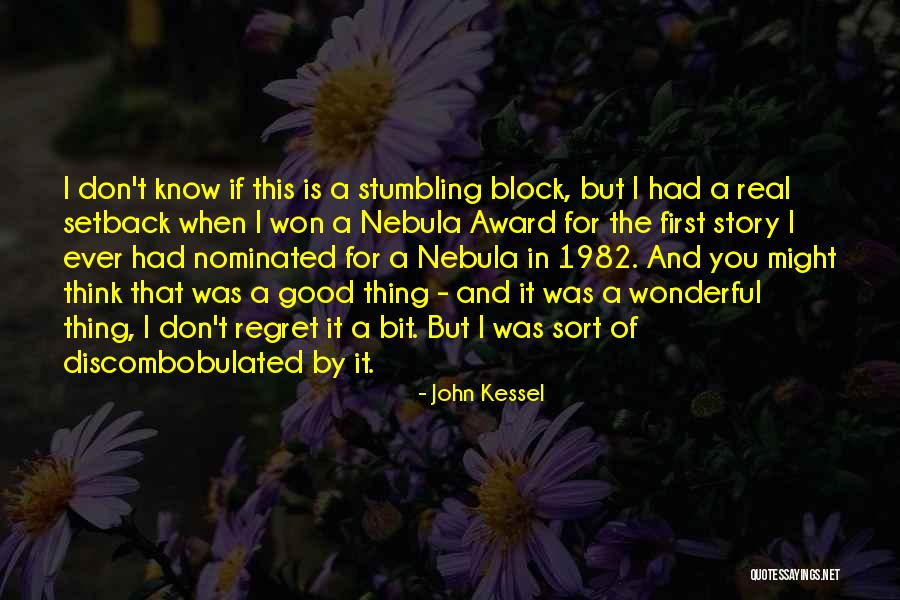 Chinami Hashimoto Quotes By John Kessel Chinami Hashimoto Quotes By John Kessel