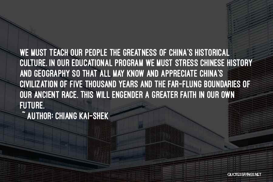 China's Culture Quotes By Chiang Kai-shek