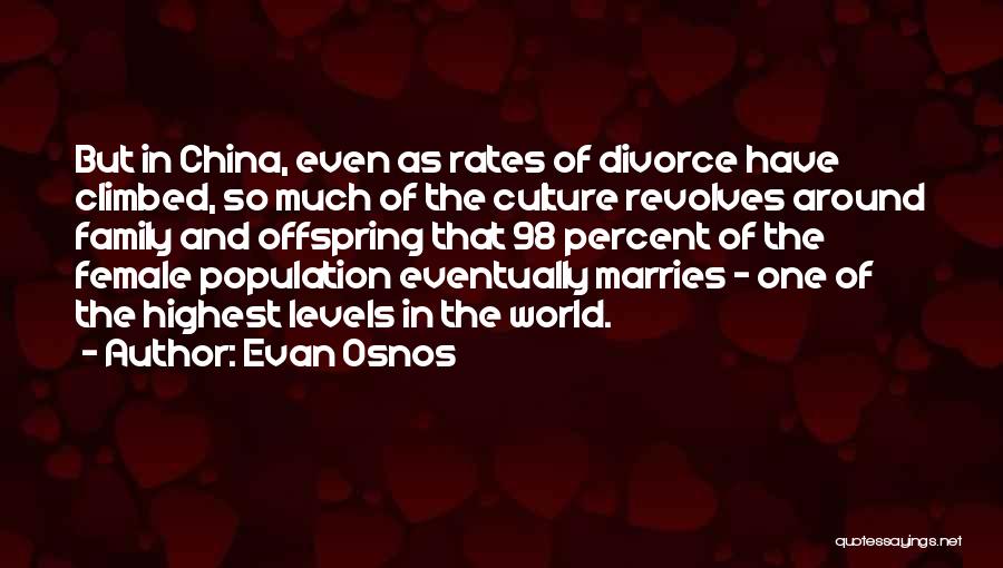 China's Culture Quotes By Evan Osnos