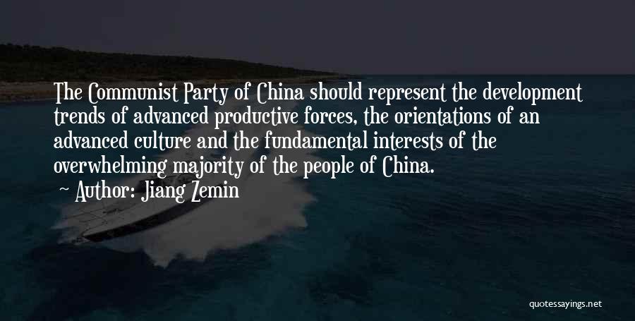 China's Culture Quotes By Jiang Zemin