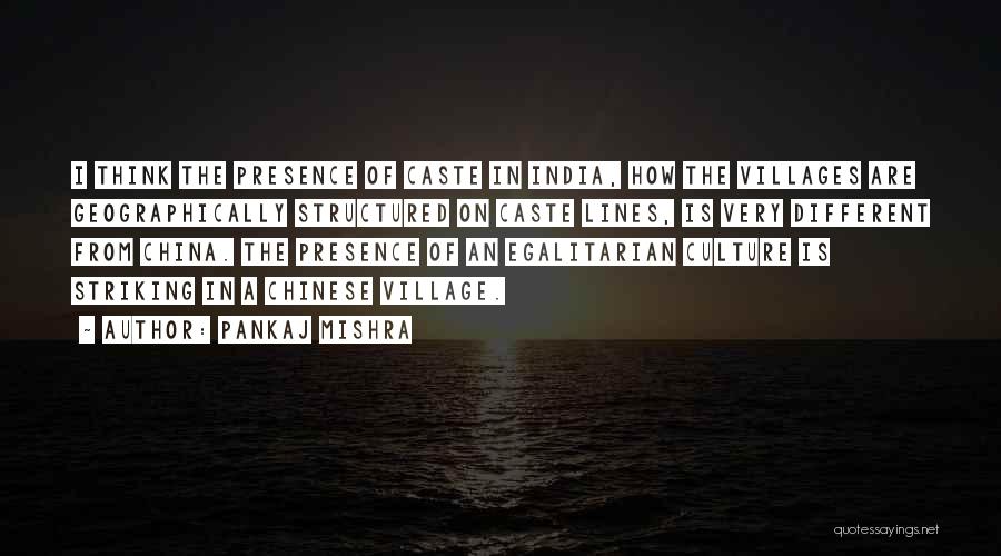 China's Culture Quotes By Pankaj Mishra