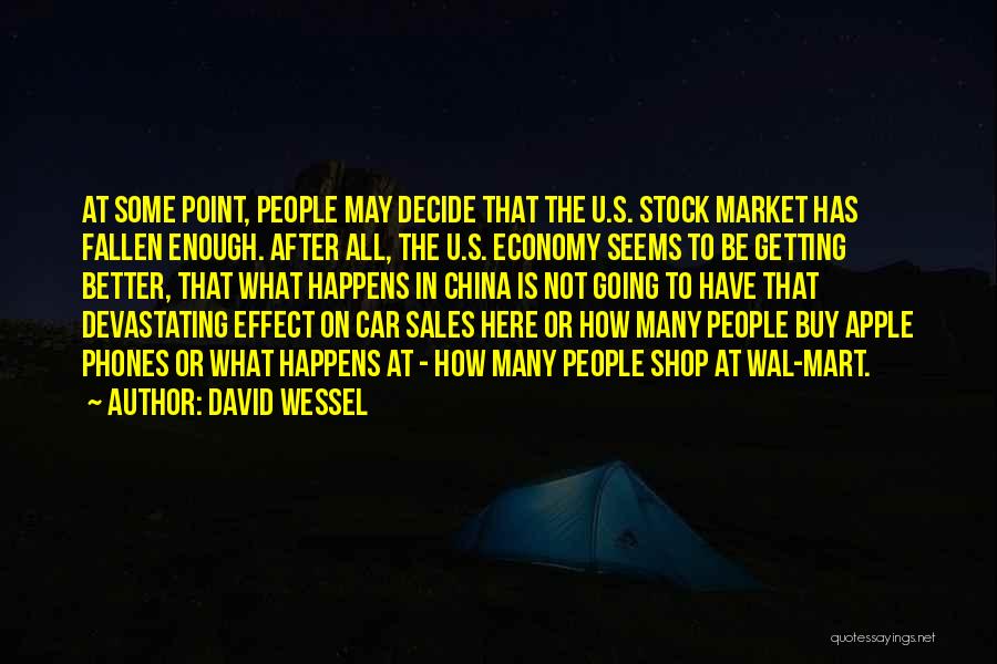 China's Economy Quotes By David Wessel