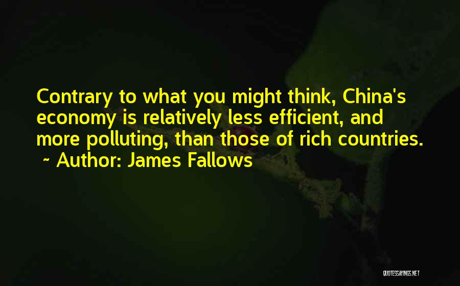 China's Economy Quotes By James Fallows