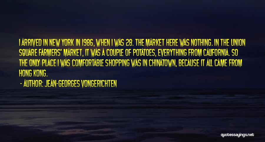 Chinatown Quotes By Jean-Georges Vongerichten