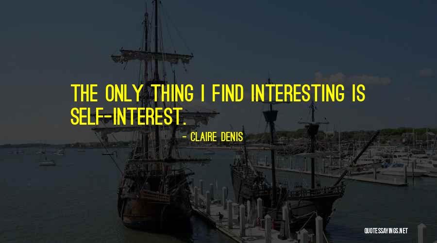 Chinaza Uche Quotes By Claire Denis