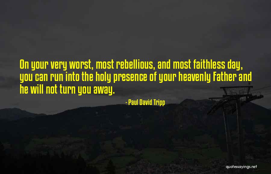 Chiner En Quotes By Paul David Tripp Chiner En Quotes By Paul David Tripp