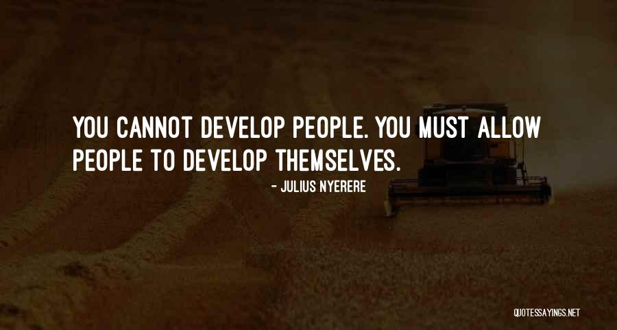 Chinesa Gravida Quotes By Julius Nyerere Chinesa Gravida Quotes By Julius Nyerere