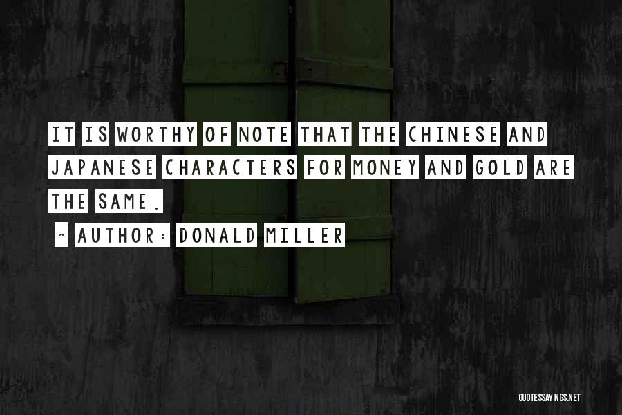 Chinese Characters Quotes By Donald Miller