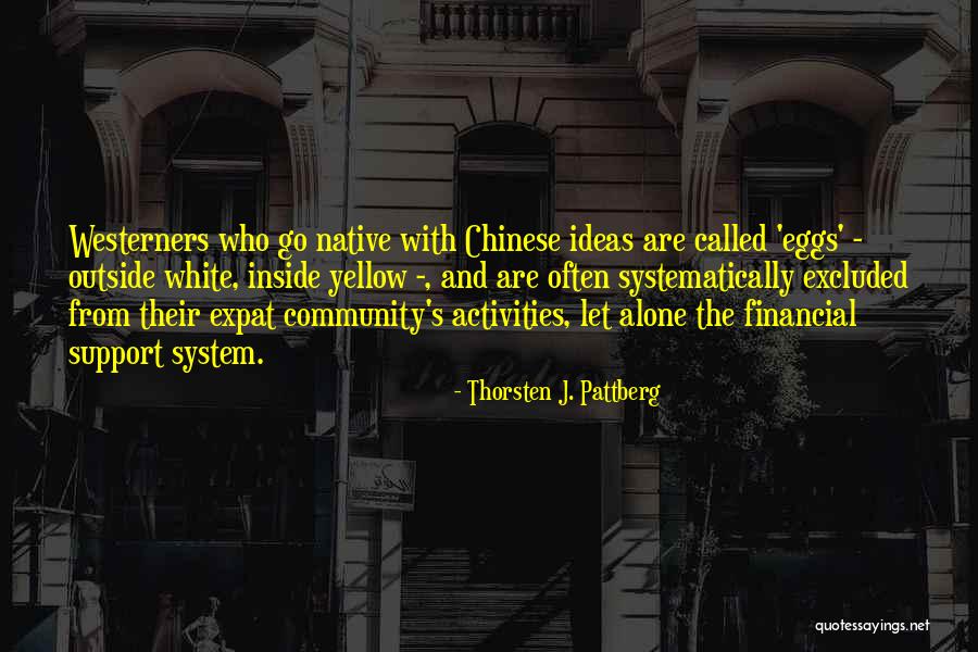 Chinese Cultural Quotes By Thorsten J. Pattberg Chinese Cultural Quotes By Thorsten J. Pattberg