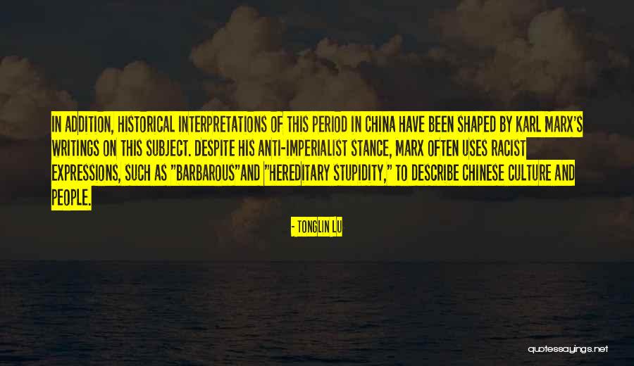 Chinese Cultural Quotes By Tonglin Lu Chinese Cultural Quotes By Tonglin Lu