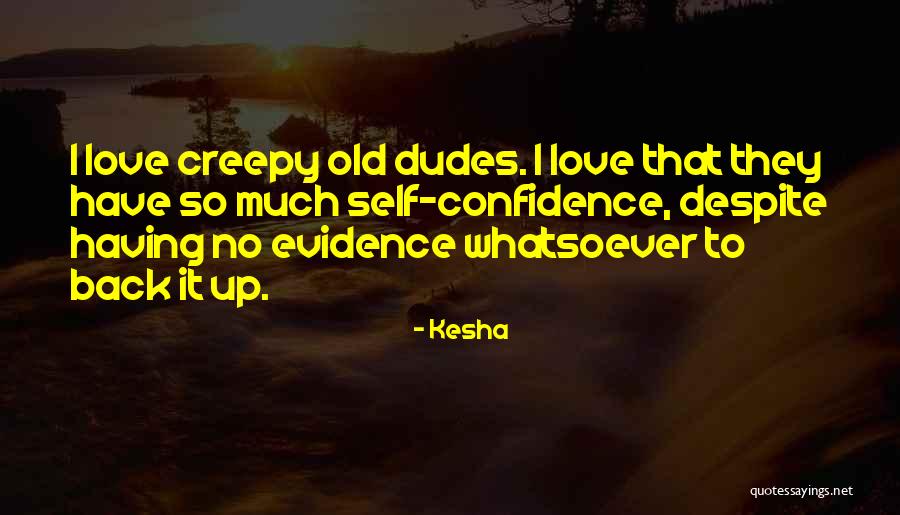 Chinese Department Stores Quotes By Kesha Chinese Department Stores Quotes By Kesha