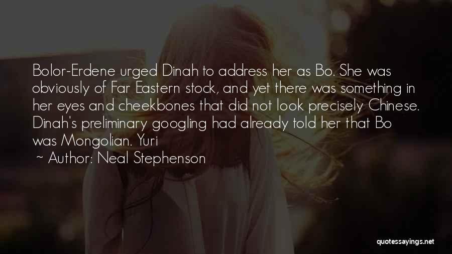 Chinese Eyes Quotes By Neal Stephenson