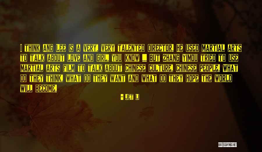 Chinese Martial Arts Quotes By Jet Li Chinese Martial Arts Quotes By Jet Li