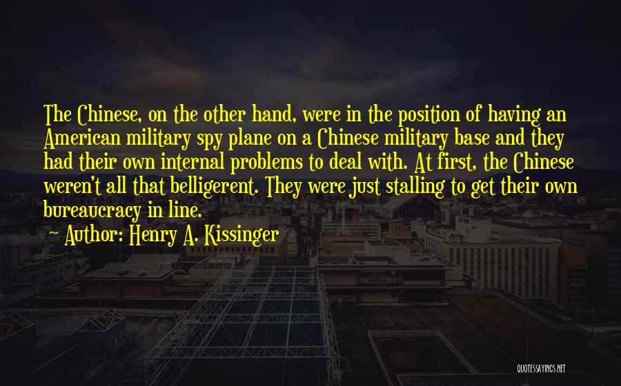 Chinese Military Quotes By Henry A. Kissinger