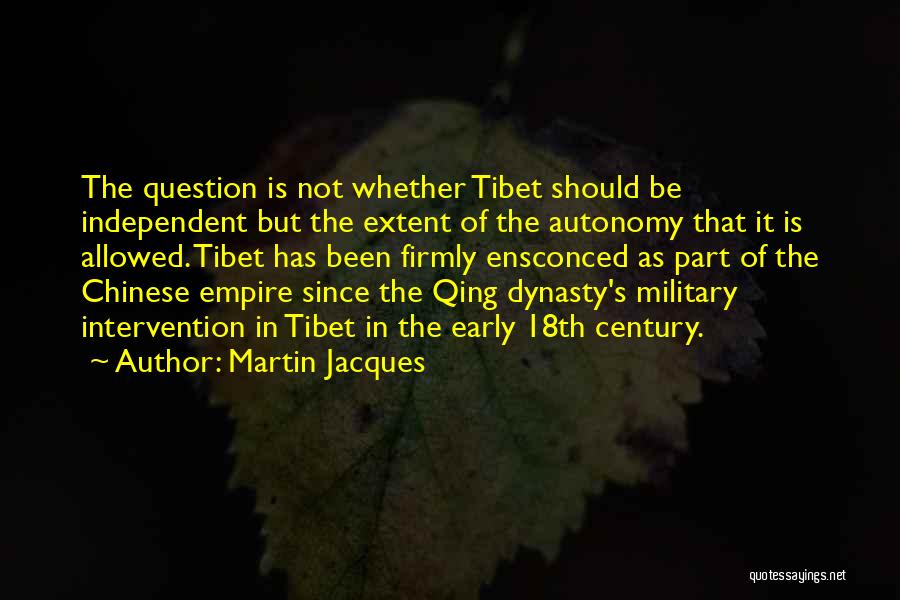 Chinese Military Quotes By Martin Jacques