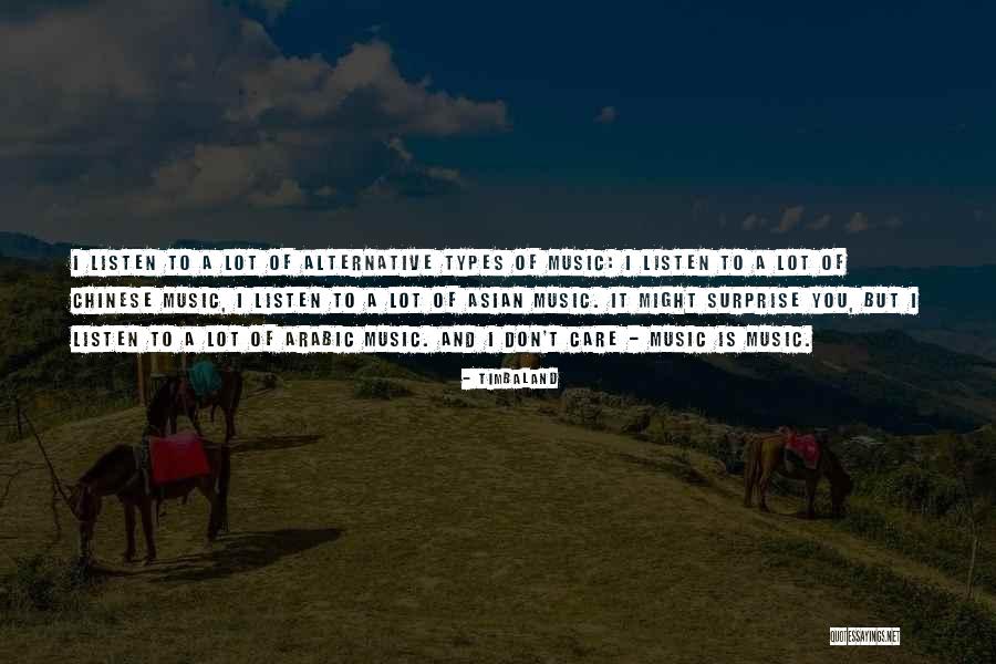 Chinese Music Quotes By Timbaland Chinese Music Quotes By Timbaland