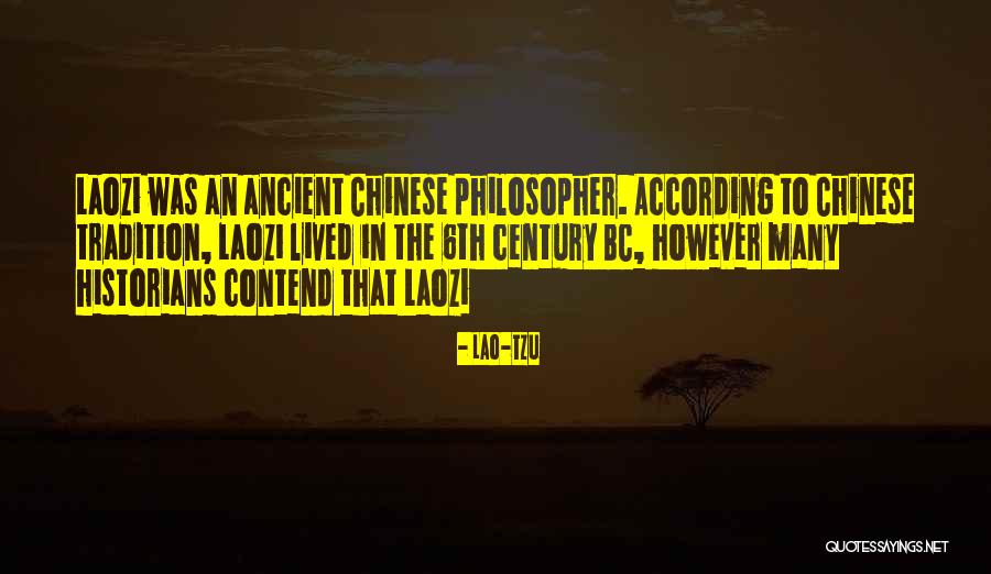 Chinese Philosopher Quotes By Lao-Tzu