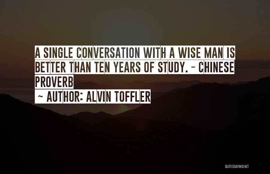 Chinese Proverb Quotes By Alvin Toffler