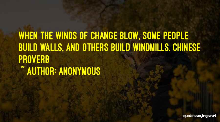 Chinese Proverb Quotes By Anonymous