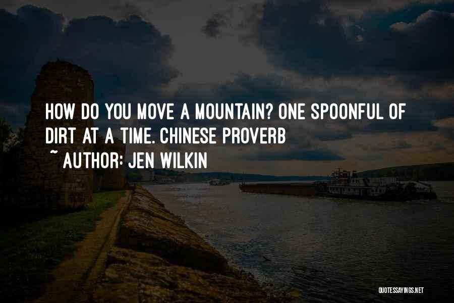 Chinese Proverb Quotes By Jen Wilkin