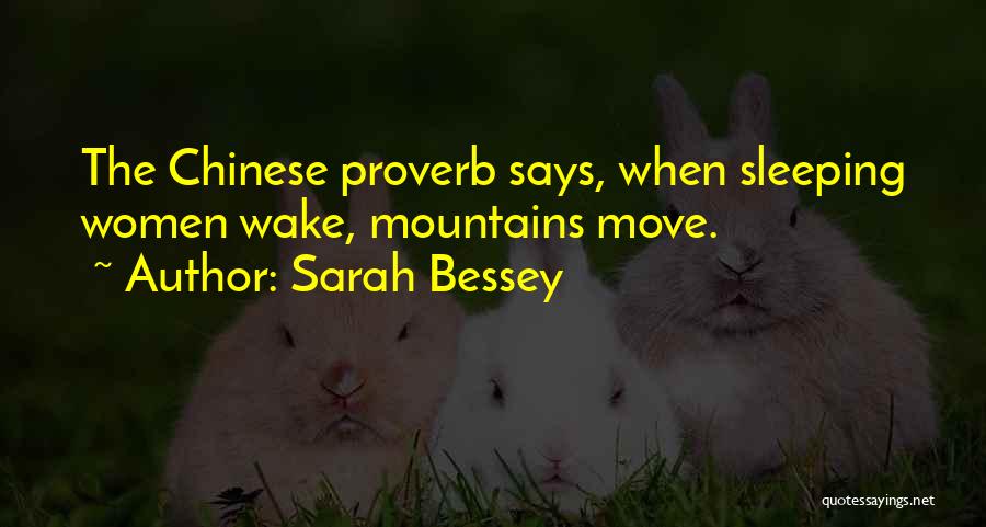 Chinese Proverb Quotes By Sarah Bessey