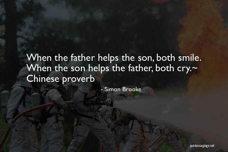 Chinese Proverb Quotes By Simon Brooke