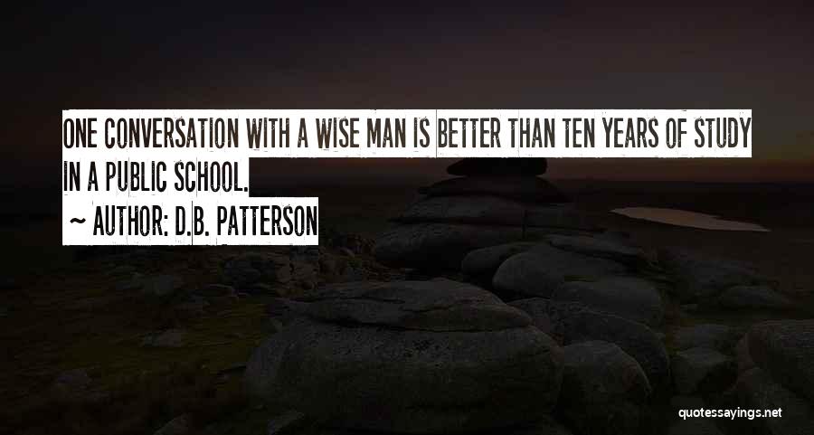 Chinese Proverb Wisdom Quotes By D.B. Patterson