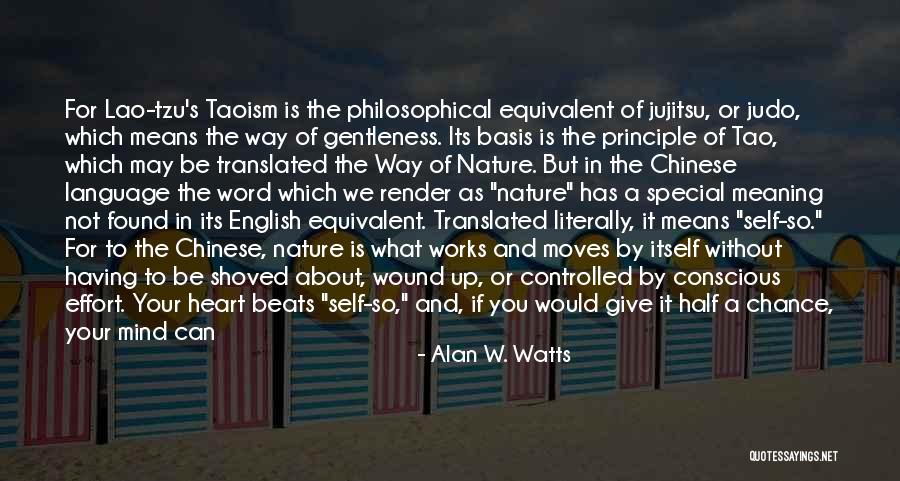 Chinese Quotes By Alan W. Watts