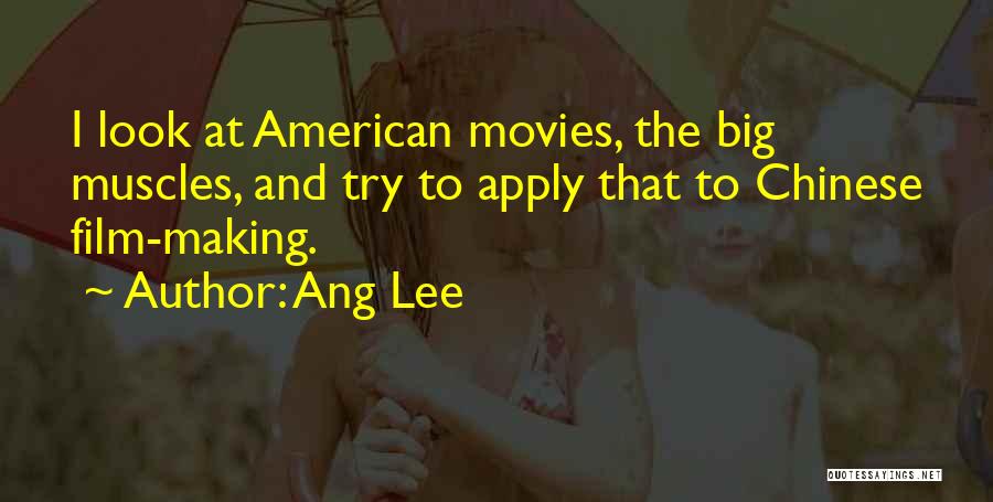 Chinese Quotes By Ang Lee